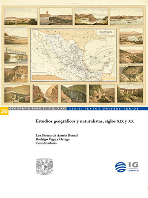 cover image of Estudios geográficos y naturalistas, siglos XIX y XX